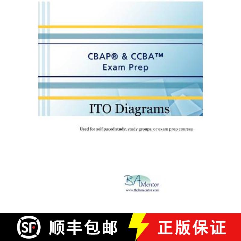 【3-4周达】CBAP & CCBA Exam Prep - ITO Diagrams: ITO Diagrams [9780983922803]