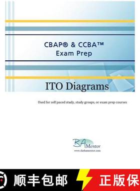 预订 CBAP & CCBA Exam Prep - ITO Diagrams: ITO Diagrams [9780983922803]