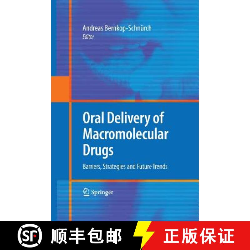 【3-4周达】Oral Delivery of Macromolecular Drugs : Barriers, Strategies and Future Trends [9781489982827]