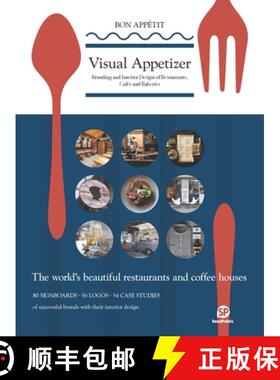 Visual Appetizer: Branding and Interior Design of Restaurants, Cafes and Bakeries [9789887928461]
