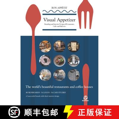 【3-4周达】Visual Appetizer: Branding and Interior Design of Restaurants, Cafes and Bakeries [9789887928461]