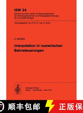 【3-4周达】Interpolation in Numerischen Bahnsteuerungen [9783540090076]