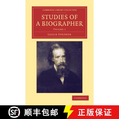 【3-4周达】Studies of a Biographer [9781108047692]