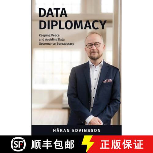 【3-4周达】Data Diplomacy: Keeping Peace and Avoiding Data Governance Bureaucracy [9781634626767]