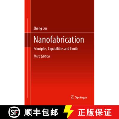 【3-4周达】精装 Nanofabrication : Principles, Capabilities and Limits (Third Edition 2024) [9783031625459]
