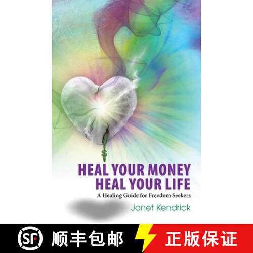 【3-4周达】Heal Your Money Heal Your Life: A Healing Guide for Freedom Seekers [9781068851025]