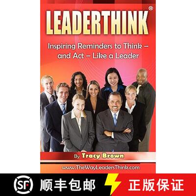 【3-4周达】LeaderThink(r) Volume1: Inspiring Reminders to Think - and Act - Like a Leader [9781889819242]
