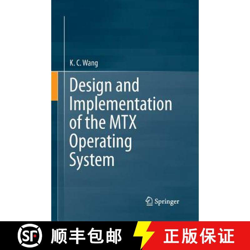 【3-4周达】Design and Implementation of the Mtx Operating System [9783319368115]
