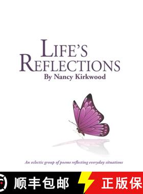 【3-4周达】Life's Reflections: An eclectic group of poems reflecting everyday situations [9781727658569]