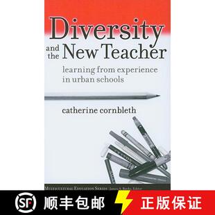 【3-4周达】Diversity and the New Teacher: Learning from Experience in Urban Schools [9780807748961]