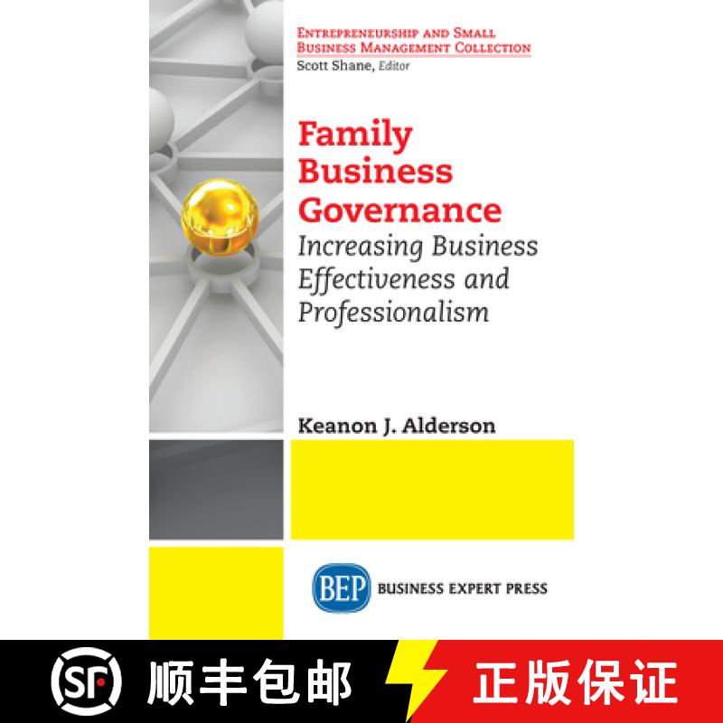 【3-4周达】Family Business Governance: Increasing Business Effectiveness and Professionalism [9781949991307]