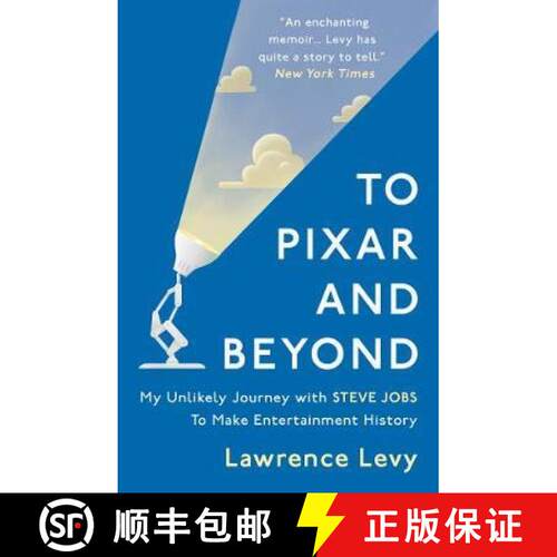 【3-4周达】To Pixar and Beyond : My Unlikely Journey with Steve Jobs to Make Entertainment History [9781786071866]