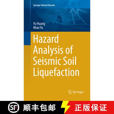 【3-4周达】Hazard Analysis of Seismic Soil Liquefaction (Softcover reprint of the original 1st ed. 2017) [9789811351228]