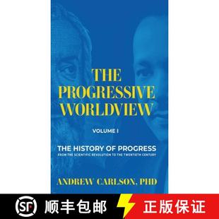 the 4周达 Worldview Progressive from Scientific Progress The History 9798989372720 Revolutio... Volume