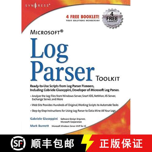 【3-4周达】Microsoft Log Parser Toolkit: A Complete Toolkit for Microsoft's Undocumented Log Analysis... [9781932266528]