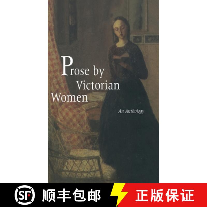 【3-4周达】Prose by Victorian Women : An Anthology [9780815319702]