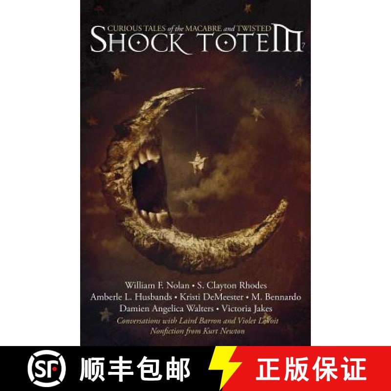 预订 Shock Totem 7: Curious Tales of the Macabre and Twisted [9780988272330]