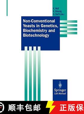 【3-4周达】Non-Conventional Yeasts in Genetics, Biochemistry and Biotechnology: Practical Protocols [9783540442158]