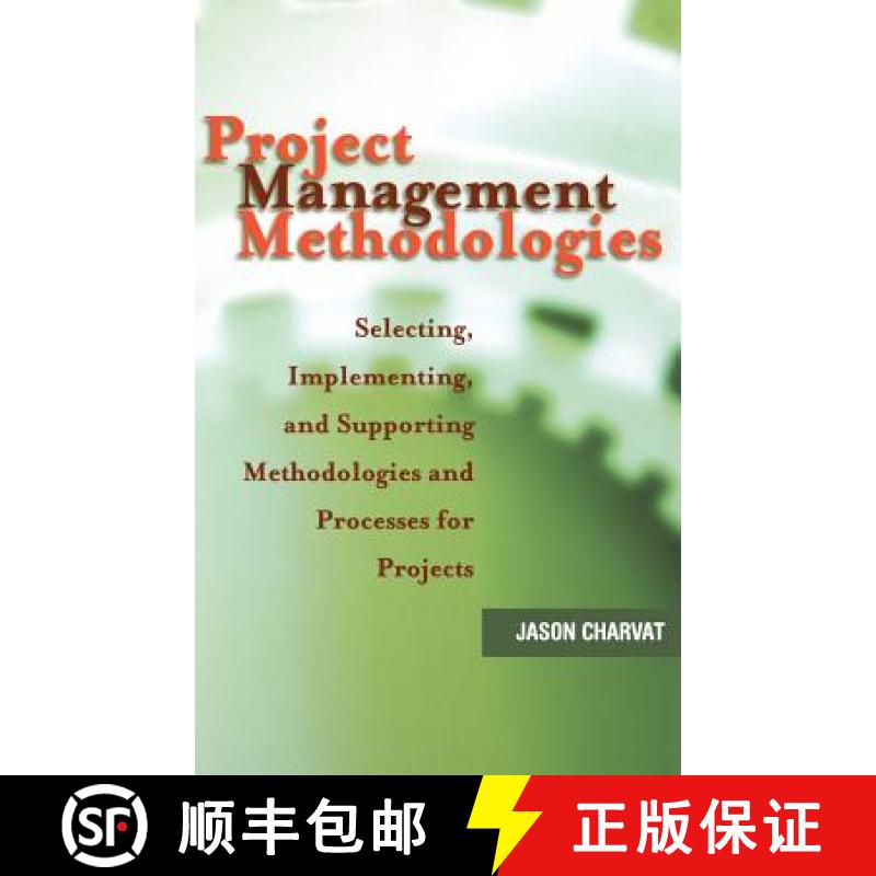 【3-4周达】Project Management Methodologies: Selecting, Implementing, And Supporting Methodologies An... [9780471221784]