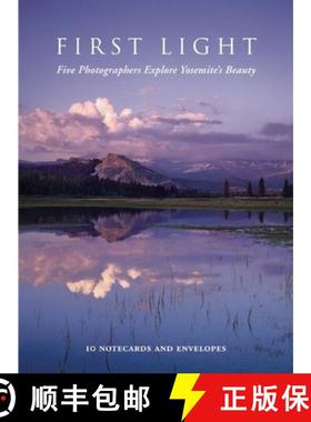 【3-4周达】First Light Notecards: Five Photographers Explore Yosemite's Beauty [With Envelope] [9781930238275]