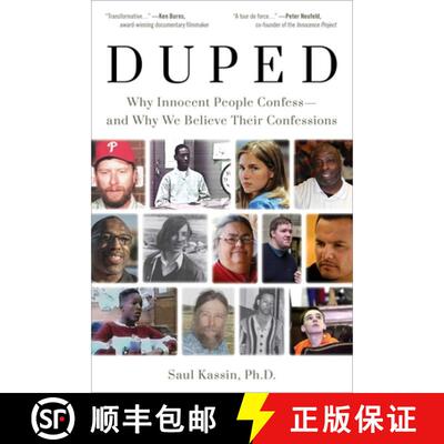 【3-4周达】Duped: Why Innocent People Confess – and Why We Believe Their Confessions: Why Innocent P... [9781633888081]