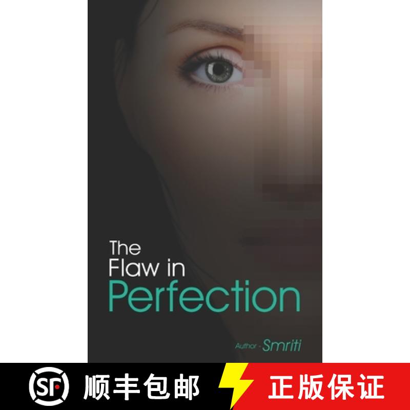 【2-3周达】The Flaw In Perfection [9789384314705]