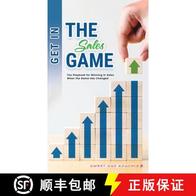 【3-4周达】Get in the Sales Game: The Playbook for Winning in Sales When the Game Has Changed [9781545754276]