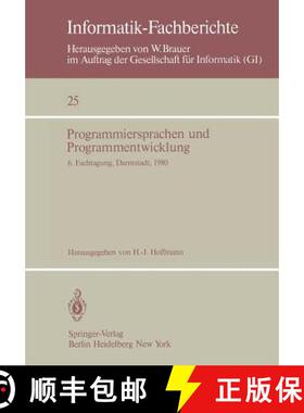 【3-4周达】Programmiersprachen und Programmentwicklung : 6. Fachtagung des Fachausschusses Programmie... [9783540099376]