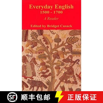 【3-4周达】Everyday English, 1500-1700: A Reader [9780748607761]