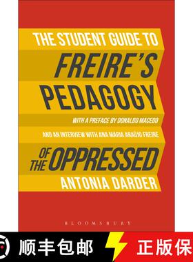 【3-4周达】The Student Guide to Freire's 'Pedagogy of the Oppressed' [9781474255660]