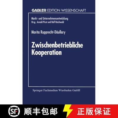 【3-4周达】Zwischenbetriebliche Kooperation : Möglichkeiten und Grenzen durch neue Informations- und... [9783824461097]
