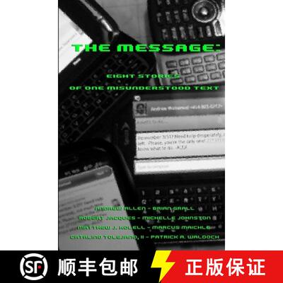 预订 The Message: Eight Stories of One Misunderstood Text [9780983074625]
