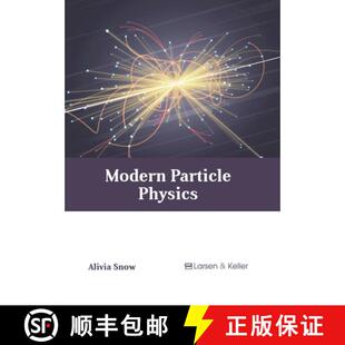 【3-4周达】Modern Particle Physics [9781641726856]