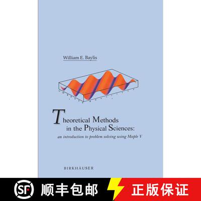 【3-4周达】Theoretical Methods in the Physical Sciences: An introduction to problem solving using Map... [9781468471380]