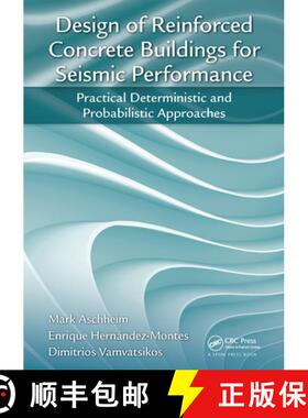 【3-4周达】Design of Reinforced Concrete Buildings for Seismic Performance: Practical Deterministic a... [9780367730550]