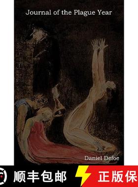 【3-4周达】A Journal of the Plague Year: Written by a Citizen Who Continued All the While in London [9781604442281]
