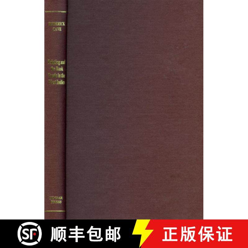 【3-4周达】Printing and the Book Trade in the West Indies: Selected Studies [9780907132356]