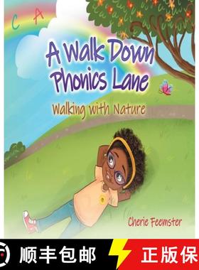 【3-4周达】A Walk Down Phonics Lane Walking with Nature [9780578670331]