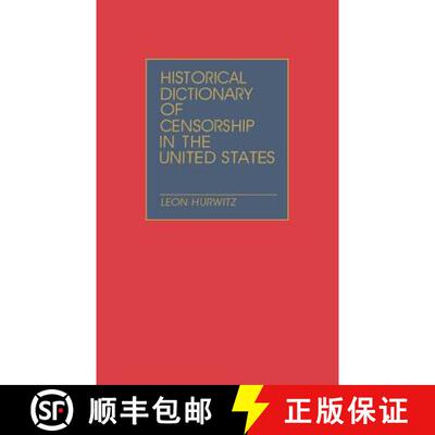 【3-4周达】精装 Historical Dictionary of Censorship in the United States [9780313238789]