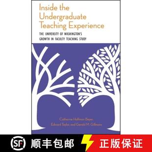 【3-4周达】Inside the Undergraduate Teaching Experience: The University of Washington's Growth in Fac... [9781438446059]