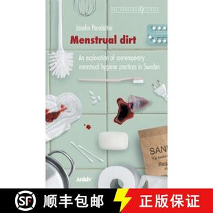 Menstrual 9789198645415 Sweden Contemporary 3周达 Hygiene Dirt Exploration Practices