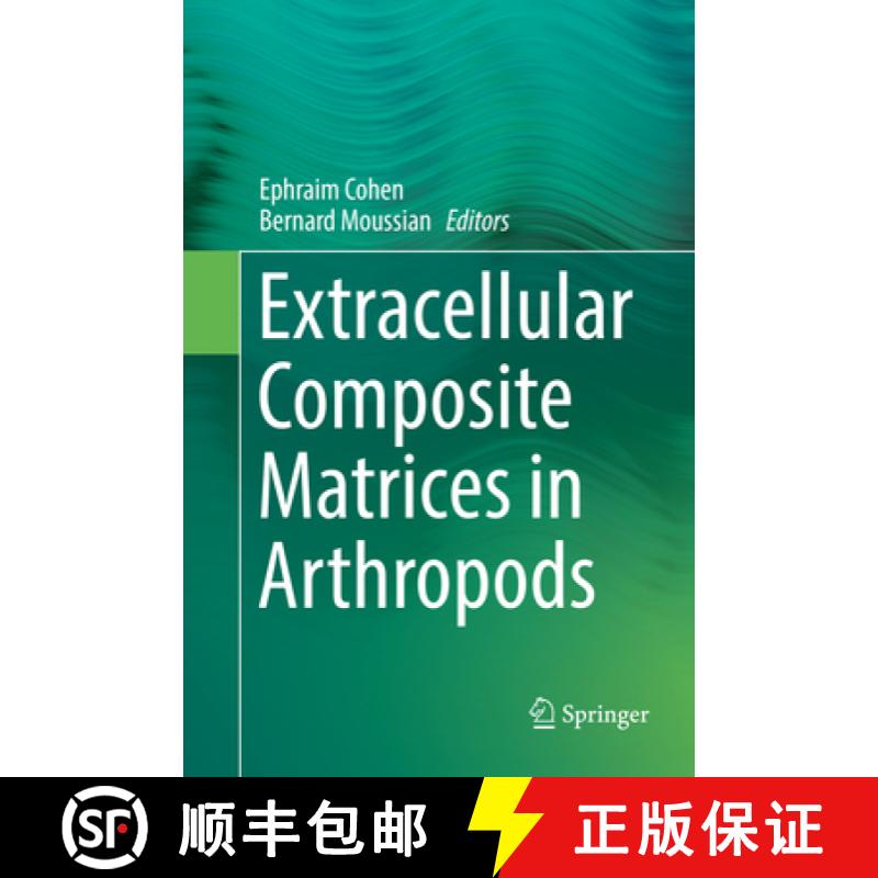 【3-4周达】Extracellular Composite Matrices in Arthropods [9783319821696]