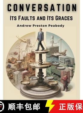 预订 Conversation: Its Faults and Its Graces [9781835524329]