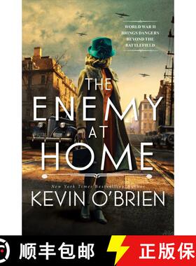 【3-4周达】The Enemy at Home: A Thrilling Historical Suspense Novel of a WWII Era Serial Killer [9781496738509]