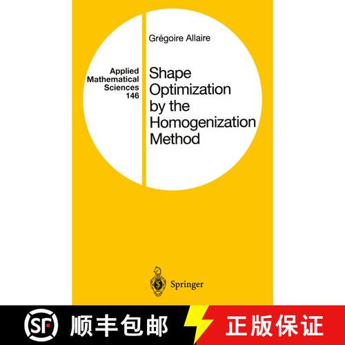 【3-4周达】精装 Shape Optimization by the Homogenization Method [9780387952987]