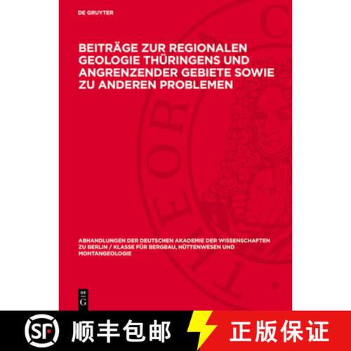 【3-4周达】精装 Beiträge Zur Regionalen Geologie Thüringens Und Angrenzender Gebiete Sowie Zu Ander... [9783112722060]