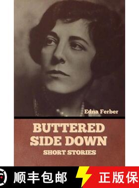 预订 Buttered Side Down - Short Stories [9798888300718]