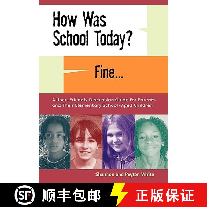 【2-3周达】How Was School Today? Fine. [9780984420407]