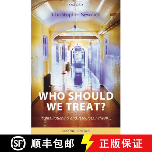 【3-4周达】精装 Who Should We Treat?: Rights, Rationing, and Resources in the NHS [9780199264179]