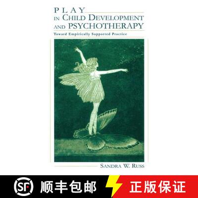 【3-4周达】Play in Child Development and Psychotherapy : Toward Empirically Supported Practice [9780805830651]